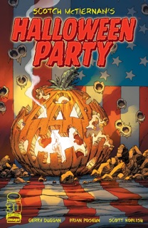 Halloween Party (One-Shot) by Brian Posehn, Gerry Duggan, Scott Koblish & Hi-Fi