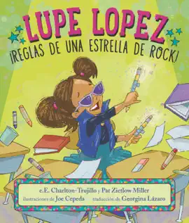 Read: Lupe Lopez: ¡Reglas Book de una estrella de rock!