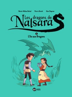 Les dragons de Nalsara, Tome 01 by Glen Chapron, Marie-Hélène Delval & Pierre Oertel