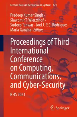 Read: Proceedings of Third International Conference on Computing, Communications, and Cyber-Security Book