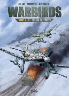 Warbirds Stuka by Richard D. Nolane, Aleksandar Sotirovski & Vladimir Davidenko