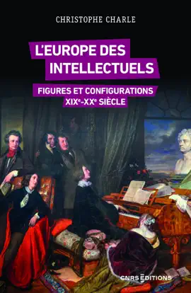 Read: L'Europe des intellectuels - Figures et configurations XIXe-XXe siècles Book
