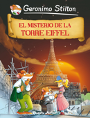 El misterio de la Torre Eiffel - Geronimo Stilton