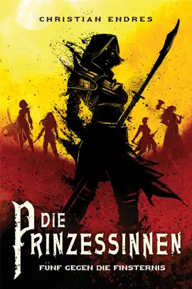 Read: Die Prinzessinnen: Book Fünf gegen die Finsternis