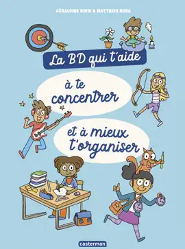 Read: La BD qui t'aide à te concentrer et à mieux Book t'organiser