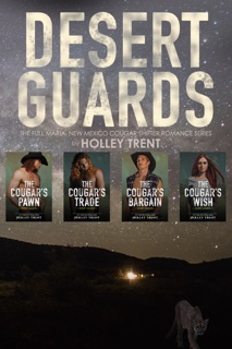 Desert Guards by Holley Trent