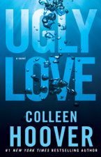 Ugly Love - Colleen Hoover Cover Art
