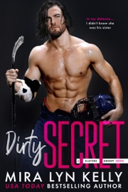 Dirty Secret - Mira Lyn Kelly