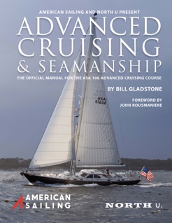 Advanced Cruising & Seamanship by American Sailing