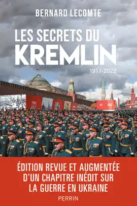 Read: Les secrets du Kremlin Book 1917-2022 Nouvelle Edition