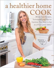 A Healthier Home Cook - Shawna Holman Cover Art