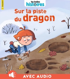 Sur la piste du dragon - Didier Balicevic & Jean-Pierre Courivaud