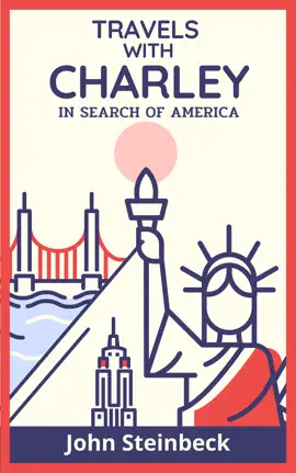 Read: Travels with Charley: In Book Search of America