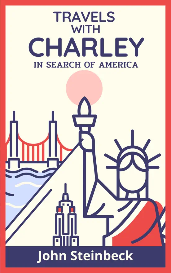 Travels with Charley: In Search of America