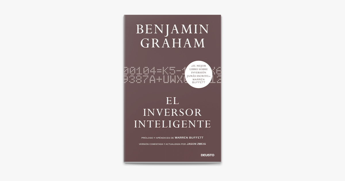 El Inversor Inteligente de Benjamin Graham:3 Grandes beneficios