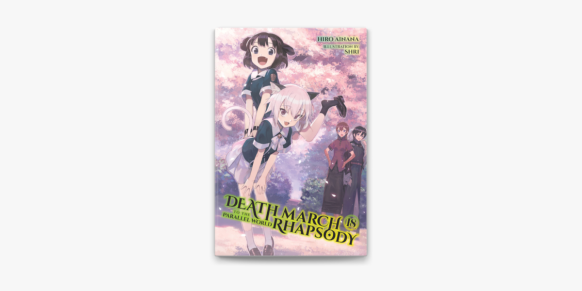 Light Novel Like Death March to the Parallel World Rhapsody