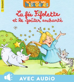 Fifolette et le goûter enchanté - Christiane Hansen & Mimi Zagarriga