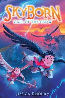 Call of the Crow (Skyborn #2) by Jessica Khoury