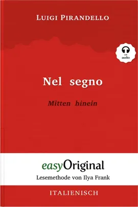 Read: Nel segno / Mitten hinein (mit Audio) Book