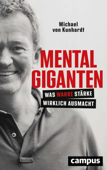 Mentalgiganten - Michael von Kunhardt