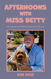 Afternoons with Miss Betty - Don Rose