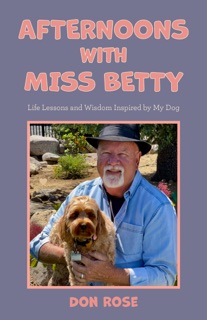 Afternoons with Miss Betty by Don Rose