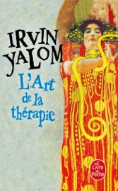 L'Art de la thérapie Irvin Yalom