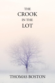 The Crook in the Lot - Thomas Boston