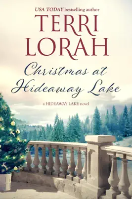 Christmas at Hideaway Lake by Terri Lorah book