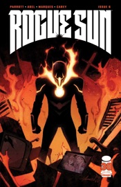 Rogue Sun #6 - Ryan Parrott & Abel