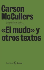 «El mudo» y otros textos - Carson McCullers