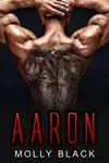 Aaron by Molly Black Book Summary, Reviews and Downlod