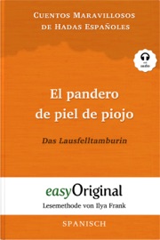 El pandero de piel de piojo / Das Lausfelltamburin (mit Audio) - Ilya Frank, Jannike Marie Tapia Della Rosa & EasyOriginal Verlag