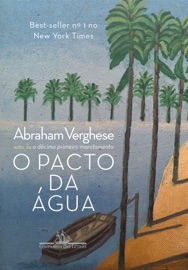 O pacto da água - Abraham Verghese