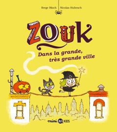 Zouk, Tome 21 - Serge Bloch & Nicolas Hubesch