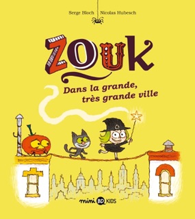 Zouk, Tome 21 by Serge Bloch & Nicolas Hubesch