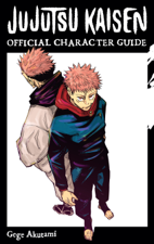 Jujutsu Kaisen: The Official Character Guide - Gege Akutami Cover Art