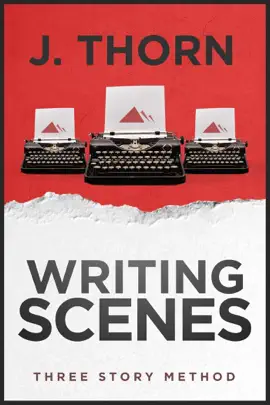 Read: Three Story Method: Writing Book Scenes