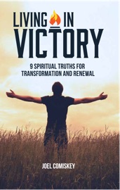 Living in Victory - Joel Comiskey