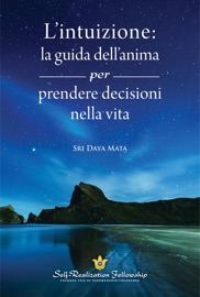 L’intuizione (Intuition - Italian) - Sri Daya Mata