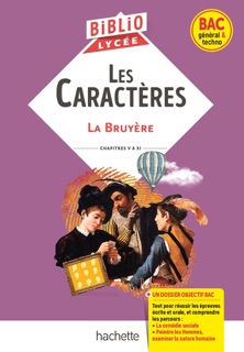 BiblioLycée - Les Caractères, La Bruyère - BAC 2025 by La Bruyère & Véronique Brémond Bortoli