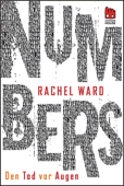 Numbers - Den Tod vor Augen (Numbers 2) - Rachel Ward