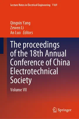 Read: The proceedings of the 18th Annual Conference Book of China Electrotechnical Society