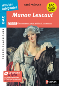 Manon Lescaut de l'Abbé Prévost - BAC Français 1re 2023 - Parcours : Personnages en marge, plaisirs du romanesque – voies générale et technologique - édition intégrale prescrite - Carrés Classiques - Abbe Prevost & David Galand