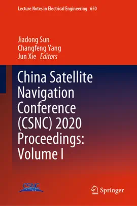 Read: China Satellite Navigation Conference (CSNC) 2020 Proceedings: Book Volume I
