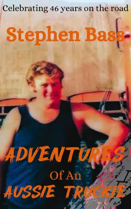 Read: Adventures of an Book Aussie Truckie