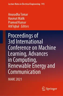 Read: Proceedings of 3rd International Conference on Machine Learning, Advances in Computing, Renewable Energy Book and Communication