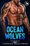 Ocean Wolves by Theresa Beachman Book Summary, Reviews and Downlod