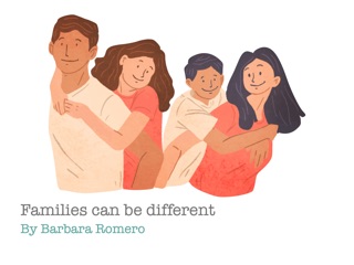 The families can be different  2 by Barbara Romero