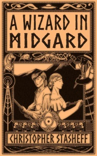 A Wizard in Midgard by Christopher Stasheff